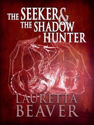 cover image of The Seeker and the Shadow Hunter